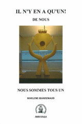IL N'Y EN A QU'UN DE NOUS: NOUS SOMMES TOUS UN