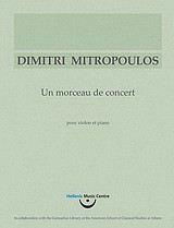Δημήτρης Μητρόπουλος, Un morceau de concert: για βιολί και πιάνο