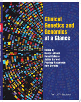 Clinical Genetics and Genomics at a Glance