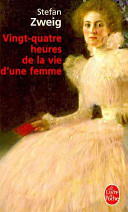 Vingt-quatre heures de la vie d'une femme