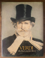 Verdi: the Man and His Music