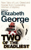 Two of the Deadliest