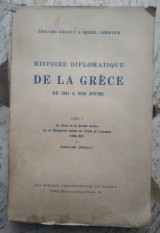 Histoire diplomatique de la Grèce de 1821 à nos jours