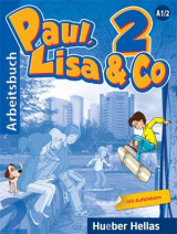 Paul, Lisa & Co 2 Arbeitsbuch Mit Aufklebern Und Spielvorlagen Pb