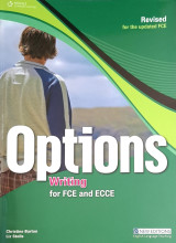 Options - Writing for Fce and Ecce Revised (Teacher's): Teacher's Book