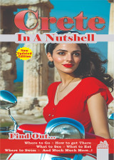 Crete In A Nutshell: Where to go, how to go, where to swim, what to eat, what to see and many more..!