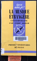 La musique étrangère contemporaine.. Que sais-je? 2e edition