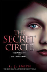 The Secret Circle: The Initiation and The Captive Part I