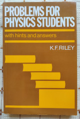 Problems for Physics Students: With Hints and Answers