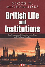 British Life and Institutions: For Students of English, Sociology and Cultural Studies
