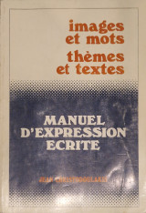 Images et mots thèmes et textes