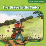 The Brave Little Tailor (+cd)