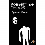 Forgetting Things
