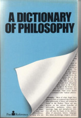 A Dictionary of Philosophy