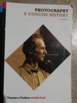 Photography: A Concise History