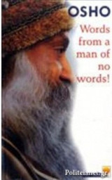Words from a Man of no Words