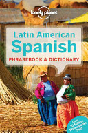Latin American Spanish Phrasebook & Dictionary