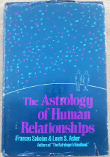The Astrology of Human Relationships