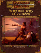 Hero Builder's Guidebook (Dungeons & Dragons 3rd Edition)