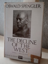 The decline of the west/ Volume 1