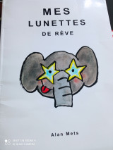 Mes lunettes de rêve