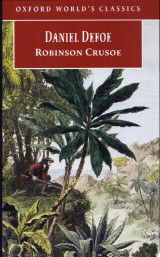 The Life and Strange Surprizing Adventures of Robinson Crusoe of York, Mariner