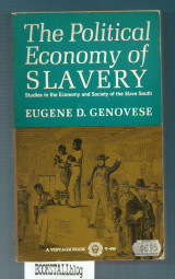 The Political Economy of Slavery