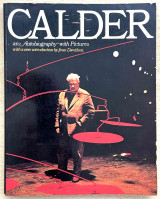An Autobiography with Pictures. by Alexander Calder