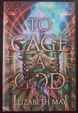 To Cage a God