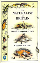 The naturalist in Britain: A social history