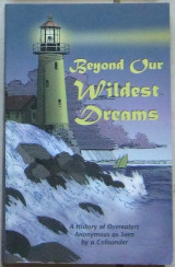 Beyond our wildest dreams