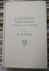 Alexander the Great II (Sources & Studies)