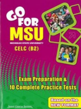 Go For MSU Celc B2: Student's Book 10 comlete practice tests