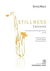 Stillness: Concerto for Saxophone and String Orchestra op. 58