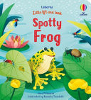 Little Lift and Look: Spotty Frog