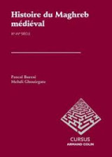 Histoire du Maghreb médiéval, XIe-XVe siècle