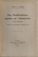 Des Modifications apportées par l' Administration à ses Contrats