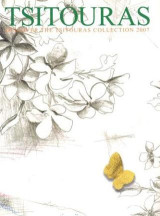 TSITOURAS: DISCOVER THE TSITOURAS COLLECTION 2007