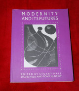 Modernity and Its Futures . The Question of Cultural Identity