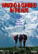Walking & Climbing in the Alps