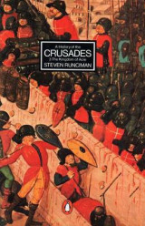 A History of the Crusades: The Kingdom of Acre, and the later Crusades