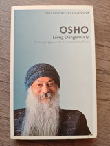 Osho Living Dangerously