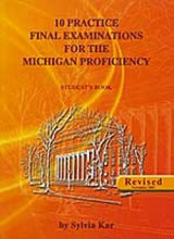 Ten Practice Final Examinations for the Michigan Proficiency - Student's Book