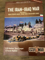 The Iran-Iraq War: Iran Strikes Back June 1982 September 1986