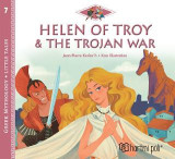 Helen of Troy and The Trojan War: Greek Mythology - Little Tales 7