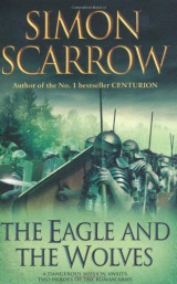 The Eagle and the Wolves (Eagles of the Empire 4)