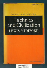 Technics and Civilization