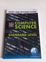 IB Computer Science Study and Revision Guide | Standard Level