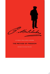 The Method of Freedom