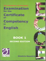 The University of Michigan Eexamination for the Certificate of Competency in English: Book 1: Student's Book